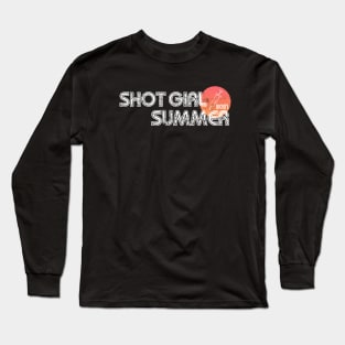 Shot Girl Summer 2021 Long Sleeve T-Shirt